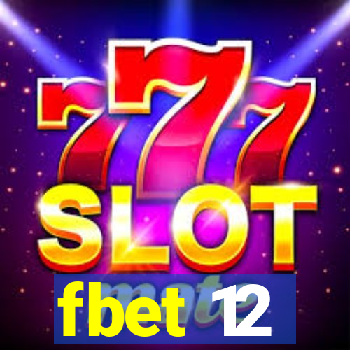 fbet 12